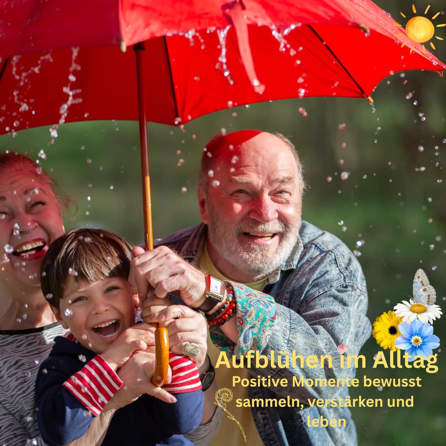 Aufblühen im Alltag